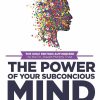 52 Weekly Affirmations: Techniques to Unleash the Power of Your Subconscious Mind