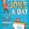 A Dad Joke A Day: Over 365 of the best most exceedingly cringeworthy dad jokes for kids. Eye rolls and giggles assured, everyday.
