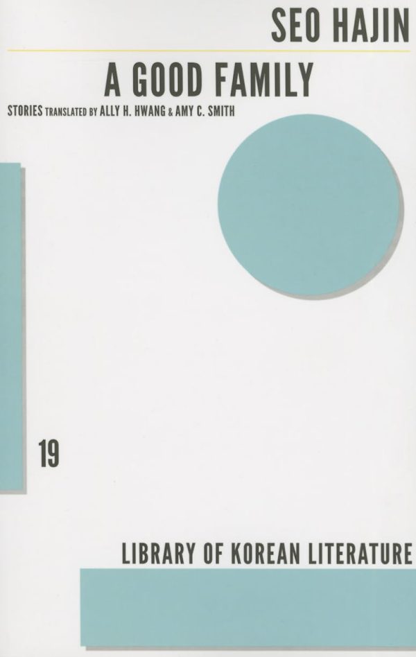A Good Family (Library of Korean Literature)