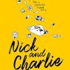 A Heartstopper novella — NICK AND CHARLIE: TikTok made me buy it! The teen bestseller from the YA Prize winning author and creator of Netflix series HEARTSTOPPER