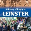 A History of Rugby in Leinster