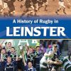A History of Rugby in Leinster