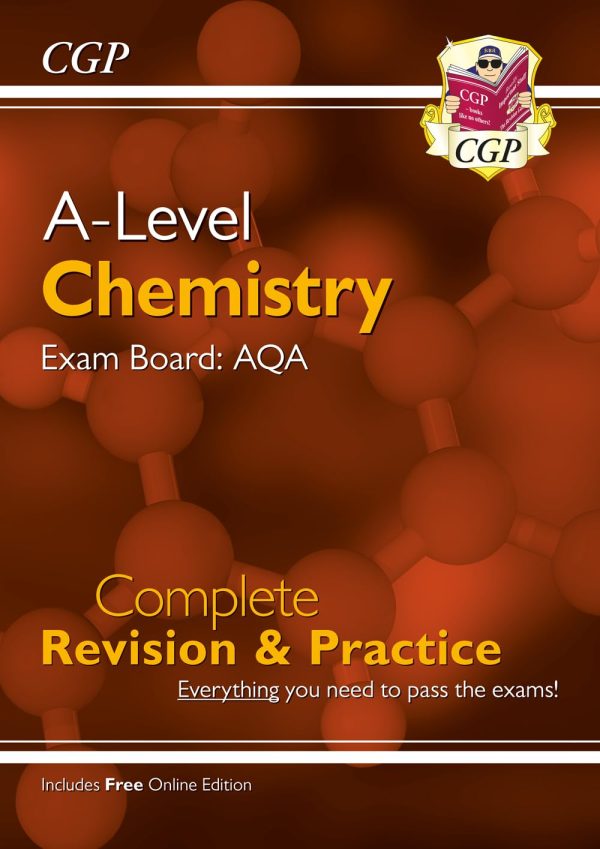 A-Level Chemistry: AQA Year 1 & 2 Complete Revision & Practice with Online Edition: superb for the 2024 and 2025 exams (CGP AQA A-Level Chemistry)