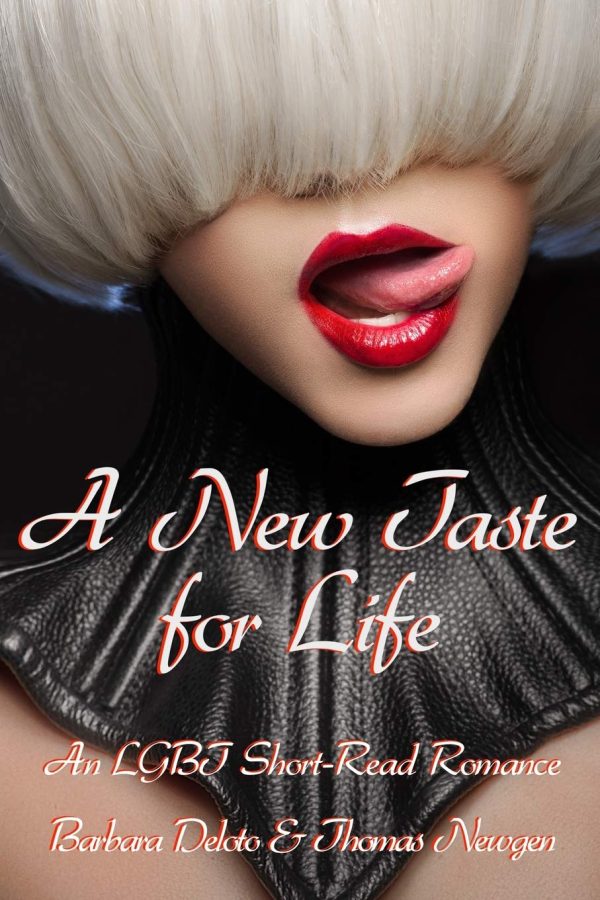 A New Taste for Life: An LGBT Short-Read Romance (Voluntary Feminization)