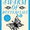 A Swarm of Butterflies (A Dr Nell Ward Mystery Book 6)