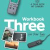 A Year With My Camera: Workbook Three for Year Two: Weekly photography lessons for intermediate photographers