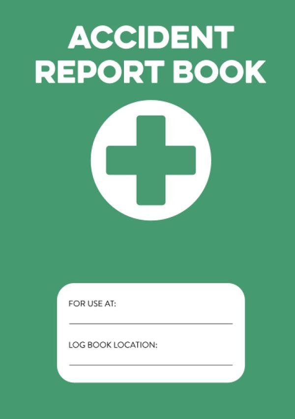 Accident Report Book: A5 HSE Compliant Accident & Incident Record Log Book | Workplace Health & Safety | 110 Pages