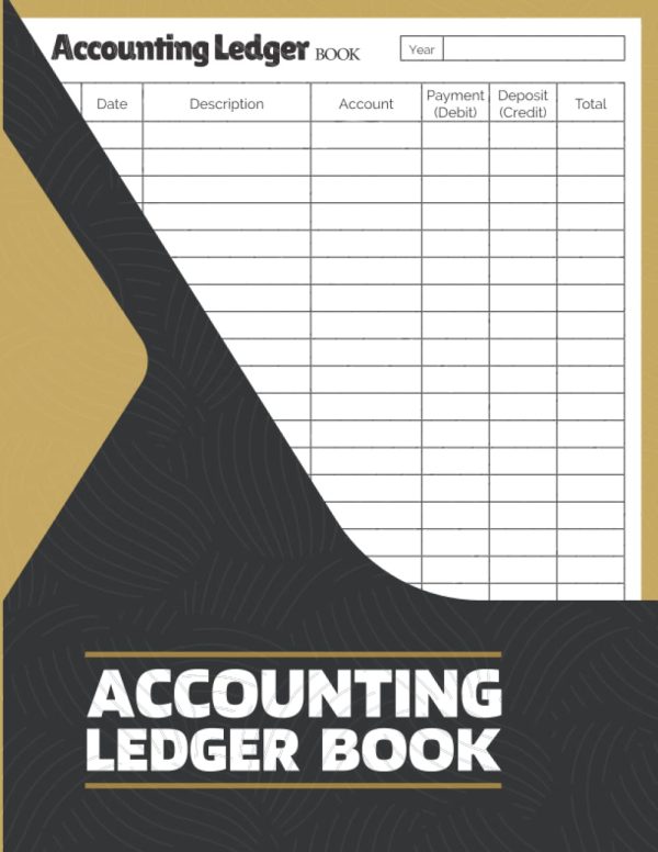 Accounting Ledger Book: Large Simple Accounting Ledger Tracker Logbook | Accounting Log Book for Bookkeeping and Small Business or Personal