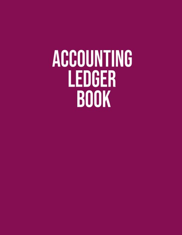 Accounting Ledger Book: Perfect for Bookkeeping, Recording Transactions, Balance Checkbook, Income and Expenses Tracker, Purple Cover