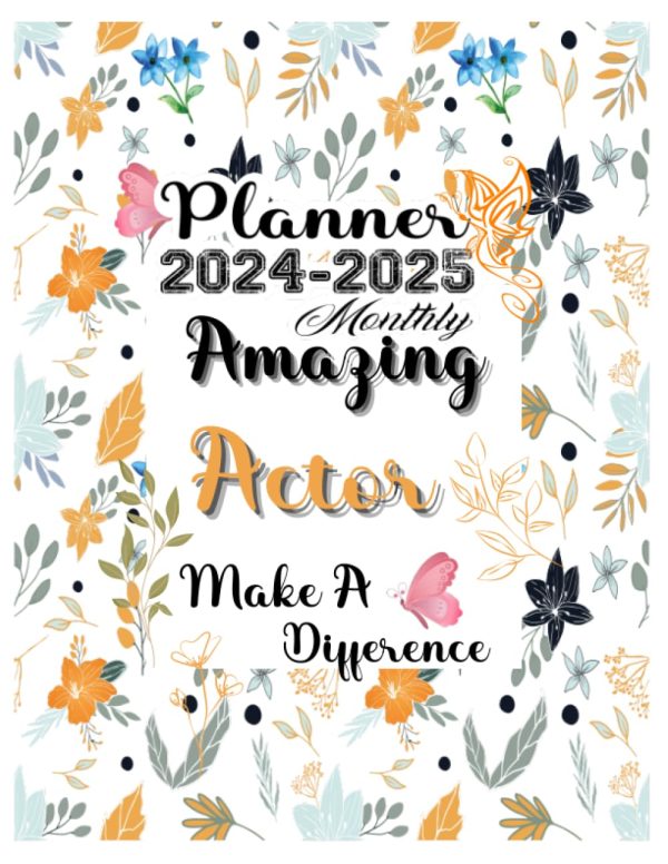 Actor Gift: Planners for Actor: Two Years Monthly Planner & Personal Appointment Scheduler, Logbook with 24 Months Calendar