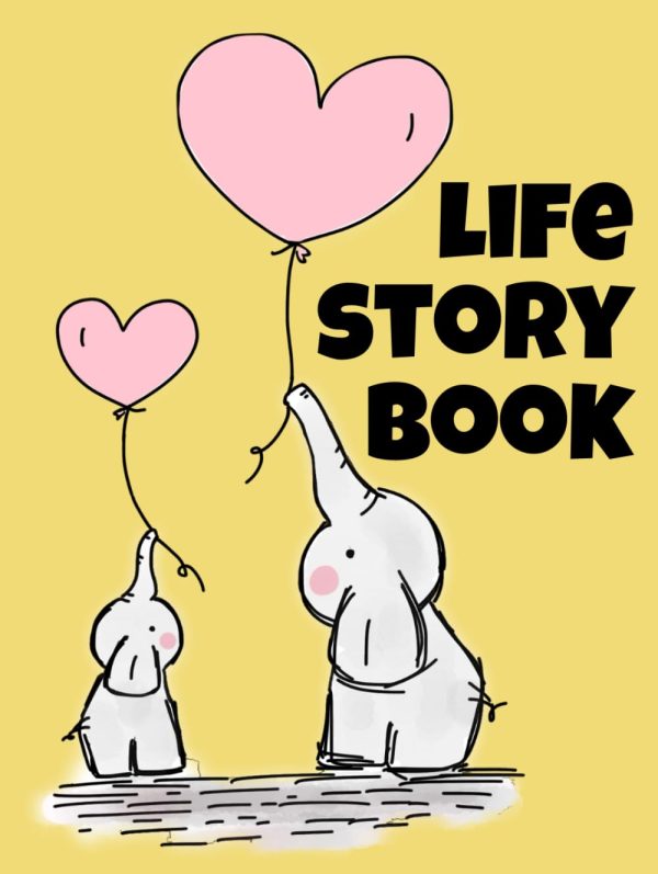 Adoption Life Story Book: A keepsake journal of an adopted child’s milestone moments | Memory book | High Quality | Large size | Animal Elephant Theme