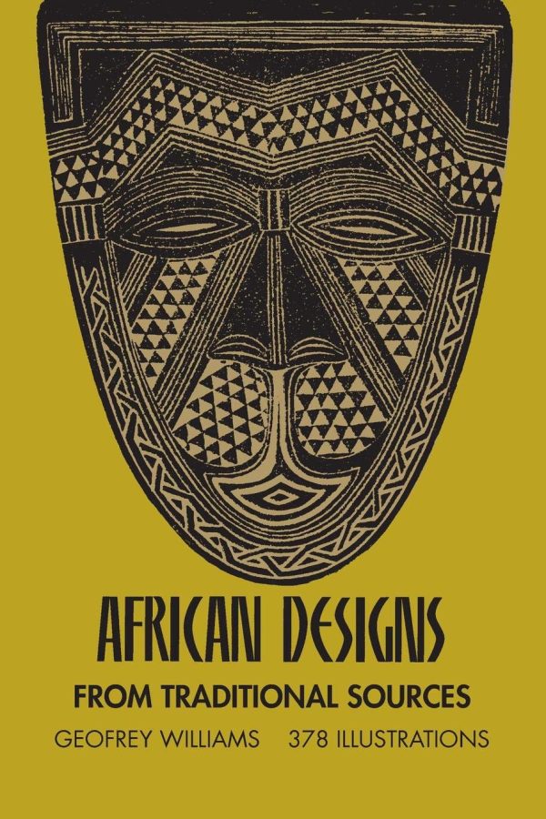 African Designs from Traditional Sources (Dover Pictorial Archive)