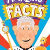 Amazing Facts King Charles III: A fun illustrated children’s book packed with stories and trivia about our new king, the royal family and Coronation Day (Amazing Facts Every Kid...