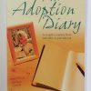 An Adoption Diary: Our Story Series