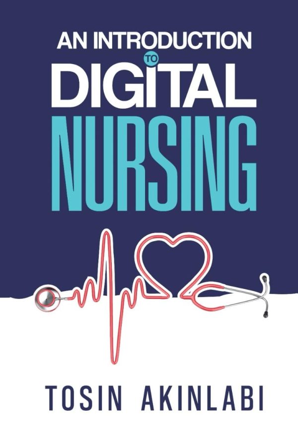 An Introduction to Digital Nursing