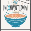 An Unconventional Mind
