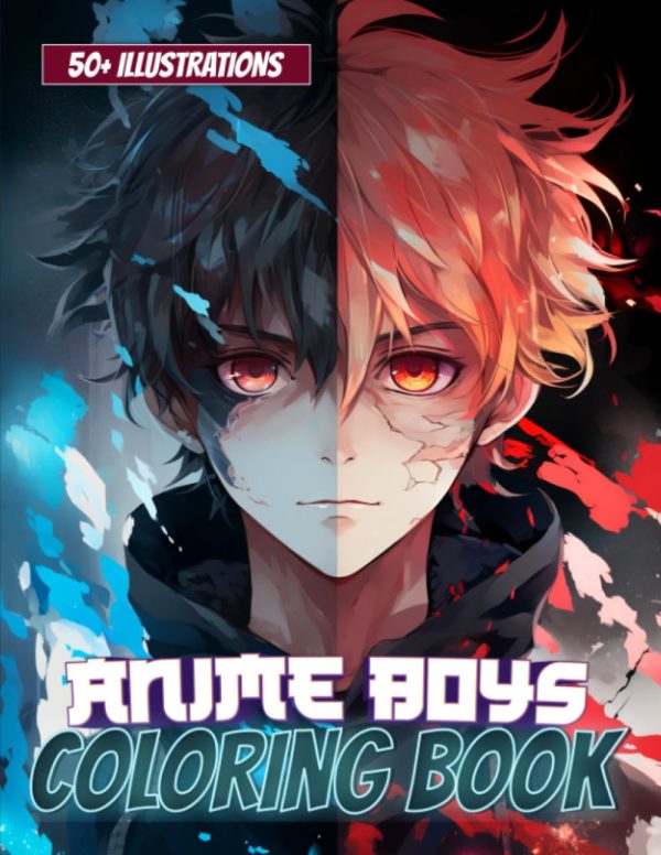 Anime Boys Coloring Book: 50+ Cool Anime & Manga Characters To Color For Kids and Teens.