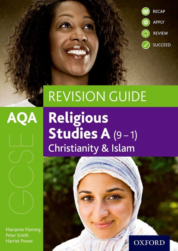 AQA GCSE Religious Studies A: Christianity and Islam Revision Guide: With all you need to know for your 2022 assessments (GCSE Religious Studies for AQA)
