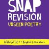 AQA Unseen Poetry Anthology Revision Guide: Ideal for the 2024 and 2025 exams (Collins GCSE Grade 9-1 SNAP Revision)