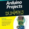 Arduino Projects For Dummies