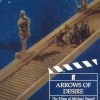 Arrows of Desire: Films of Michael Powell and Emeric Pressburger