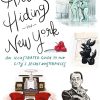 Art Hiding in New York: An Illustrated Guide to the City's Secret Masterpieces