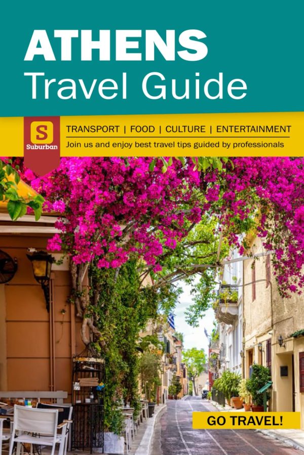 Athens Travel Guide - Transport Food Culture Entertainment Guide