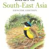 Birds of South-East Asia: Concise Edition (Helm Field Guides)