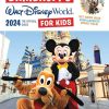 Birnbaum's 2024 Walt Disney World for Kids: The Official Guide (Birnbaum Guides)