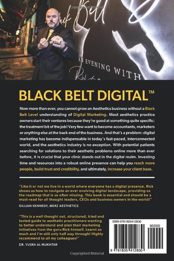 BLACK BELT DIGITAL ™: Grow Your Aesthetics Brand, Clinic or MedSpa by Becoming a Black Belt in Digital Marketing