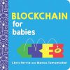 Blockchain for Babies: 0 (Baby University)