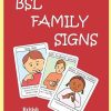 BSL FAMILY Signs: British Sign Language (in FLASHCARD Format) (LET'S SIGN)