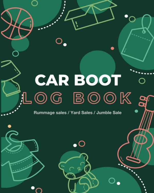 Car Boot & Yard Sale Log Book: The Perfect notepad For Rummage Sales, Garage Sales and Car Boot Sales: Track your Sales