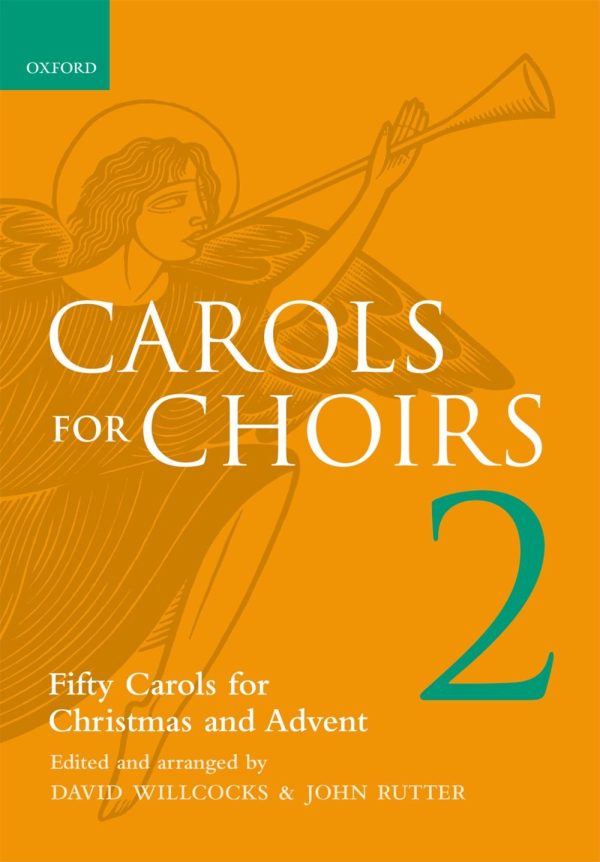 Carols for Choirs 2: Fifty Carols for Christmas and Advent (Vocal score)