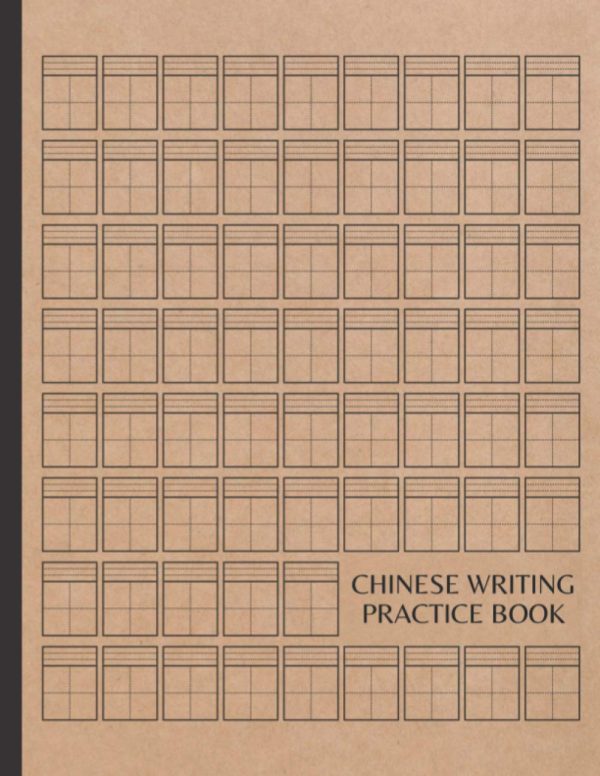 Chinese Writing Practice Book: Pinyin Tian Zi Ge Notebook for Chinese Character Writing Practice