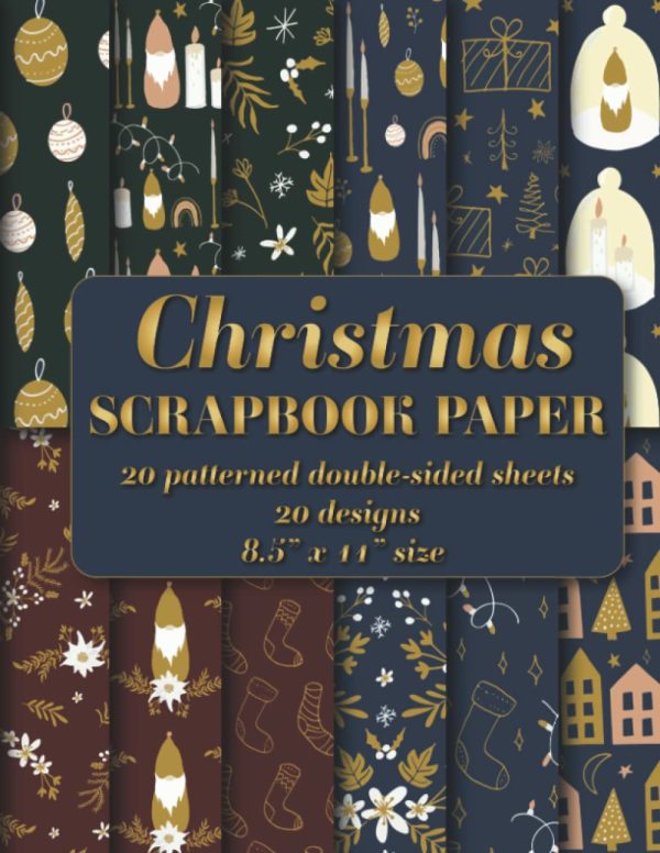 Christmas Scrapbook Paper: Cozy Elegant Winter Scrapbook Paper 20 patterned double sided sheets. 8.5" x 11"