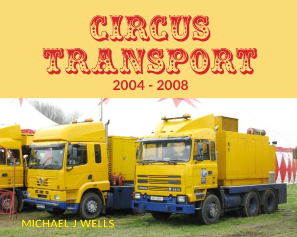 Circus Transport 2004-2008