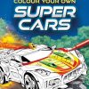 Colour Your Own Super Cars (Colouring Books)