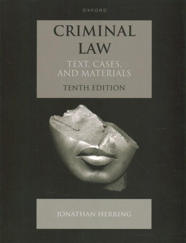 Criminal Law: Text, Cases, and Materials