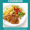 Crohn's Disease Cookbook: An Ultimate Guide With Delicious And Healthy Recipes To Heal Immune System And Improve Health