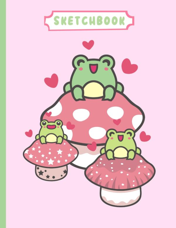 Cute Froggy Sketchbook: Pink Kawaii Mushroom and Frog Drawing Pad & Doodle Journal - Draw What Makes You Happy! For School Girls & Teens