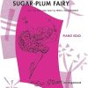 Dance of the Sugar-Plum Fairy: From the Nutcracker Suite