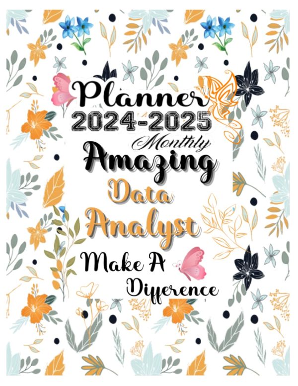 Data Analyst Gift: Planners for Data Analyst: Two Years Monthly Planner & Personal Appointment Scheduler, Logbook with 24 Months Calendar