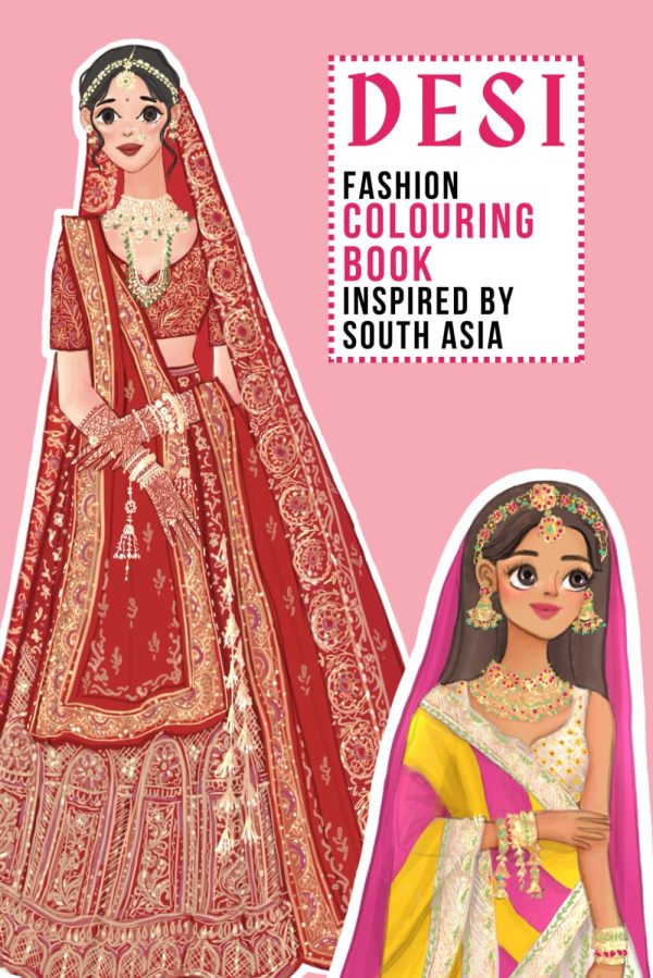 Desi - Fashion Colouring Book Inspired by South Asia