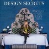 Design Secrets: Adding Character and Style to an Interior to Make it Your Own