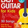 Easy Guitar Lessons for Kids + Video: Beginner Guitar for Children and Teens with 30 Songs. First Book Step by Step (+ Free Audio)