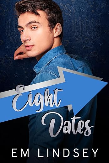 Eight Dates: A Holiday Romantic Comedy