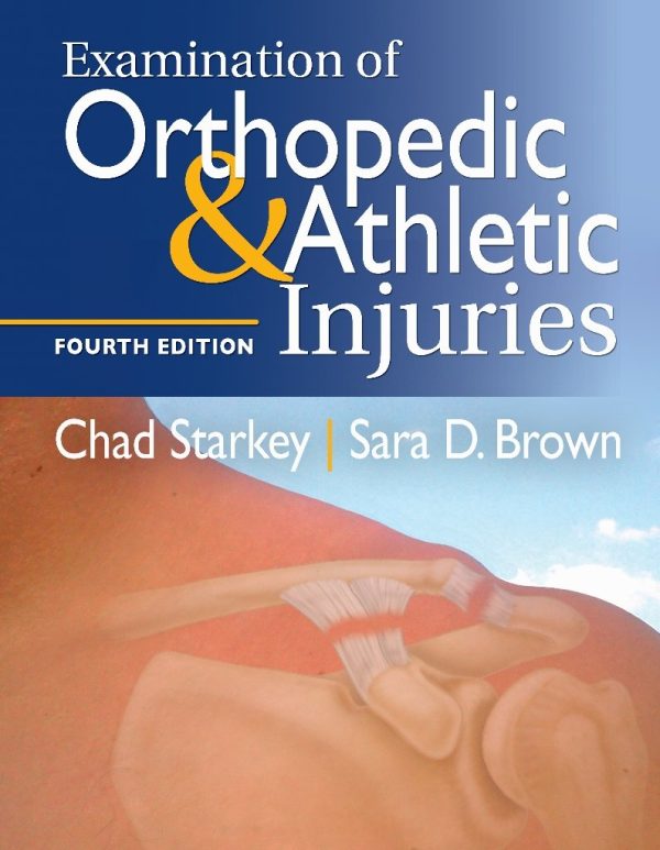 Examination of Orthopedic & Athletic Injuries