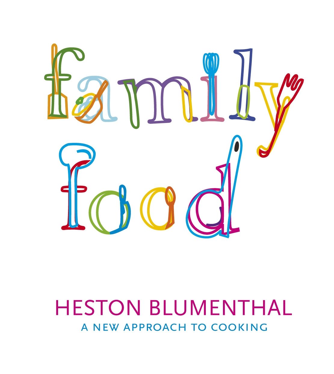 Family Food: A New Approach to Cooking (Penguin Cookery Library)
