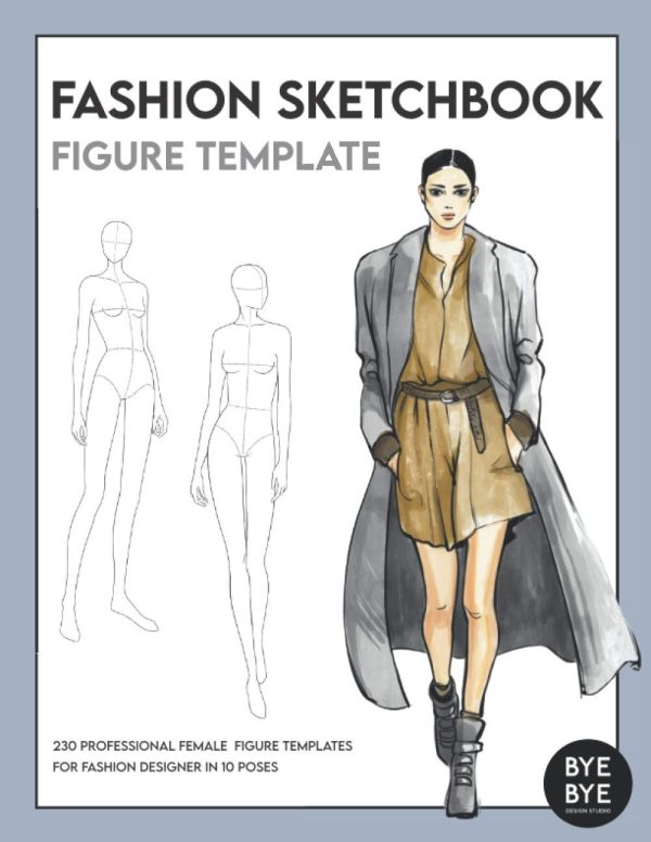 Fashion Sketchbook Figure Template: This professional Fashion Illustration Sketchbook contains 230 female fashion figure templates. All fashion ... in Paris and are now...